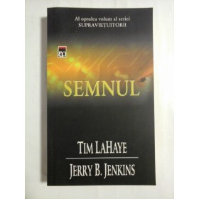 SEMNUL - TIM LAHAYE, JERRY B. JENKINS